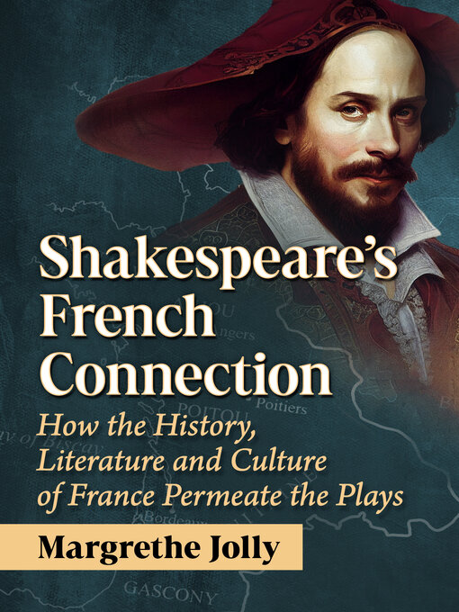 Title details for Shakespeare's French Connection by Margrethe Jolly - Available